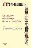 Les Theories De L'analogie Du Xiie Au Xvie Siecle (Conferences Pierre Abelard)