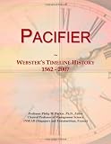 Pacifier: Websters Timeline History, 1562 - 2007