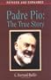 Padre Pio: The True Story