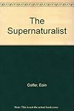 The supernaturalist