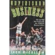 Unfinished Business: On and Off the Court With the 1990-91 Boston Celtics