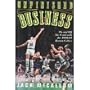 Unfinished Business: On and Off the Court With the 1990-91 Boston Celtics