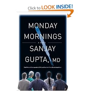 Monday Mornings - Sanjay Gupta 