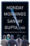 Monday Mornings: A Novel