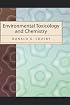 Environmental Toxicology and Chemistry (Topics in Environmental Chemistry)