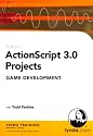 ActionScript 3.0 Projects: Game Development