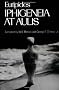 Iphigeneia at Aulis (Greek Tragedy in New Translations)