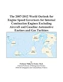 The 2007-2012 World Outlook for Engine Speed Governors for Internal Combustion Engines Excluding Aircraft and Gasoline Automotive Engines and Gas Turbines