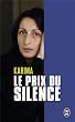 Le prix du silence