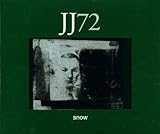 Snow by Jj72 (2001-02-20)【並行輸入品】