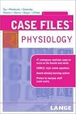  : Case Files Physiology (Lange Case Files)