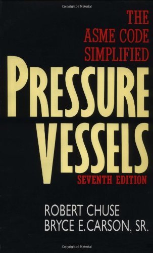 By Robert Chuse Pressure Vessels: The ASME Code Simplified (7th Seventh Edition) [Hardcover]