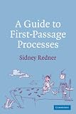 A Guide to First-Passage Processes