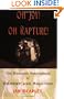 Oh Joy! Oh Rapture!: The Enduring Phenomenon of Gilbert and Sullivan