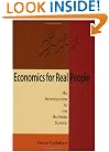 Economics for Real People: An Introduction to the Austrian School