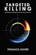 Targeted Killing: Self-Defense, Preemption, and the War on Terrorism