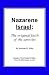 Nazarene Israel: The Original Faith Of The Apostles (Volume 3)