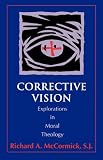 Buy : Corrective Vision: Explorations in Moral Theology