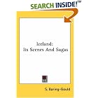 Click here to buy Iceland: Its Scenes And Sagas by  S. Baring-Gould.