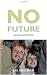 No Future: Queer Theory and the Death Drive (Series Q)
