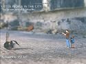 Little People in the City: The Street Art of Slinkachu (foreword by Will Self)