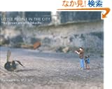 Little People in the City: The Street Art of Slinkachu