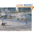 Little People in the City: The Street Art of Slinkachu (foreword by Will Self)