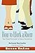 How to Work a Room, Revised Edition: Your Essential Guide to Savvy Socializing