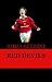 Red Devils - Die Manchester United-Story von den Anf�ngen bis heute L=0: my-fan-page.de