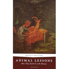 Animal Lessons: How They Teach Us to Be Human