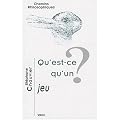 Qu'est-ce qu'un jeu ?