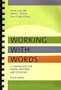 Working with Words