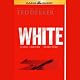 White: Book Three, The Great Pursuit