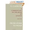 A Commentary on the Book of Genesis (Part I): from Adam to Noah (Volume 1)