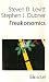Freakonomics (Poche)