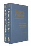 Benny Carter: A Life in American Music (Studies in jazz)