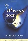 The Women's Book of Soul: Meditations for Courage, Confidence & Spirit [Paperback]