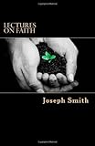 Lectures on Faith