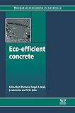 Eco-efficient concrete
