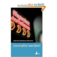 Journalist werden!