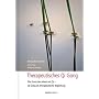 Therapeutisches Qi Gong: Die Kunst der Arbeit mit Qi, Qi Gong als therapeutische Begleitung