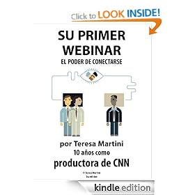 Su Primer Webinar: El poder de conectarse (Spanish Edition)