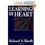 Learning By Heart (Jossey-Bass Education)