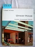 Produkt-Bild: Unser Haus. Planen. Finanzieren. Bauen. Im Bertelsmann Lesering
