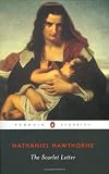 The Scarlet Letter (Penguin Classics) [Paperback]