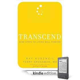 Transcend: Nine Steps to Living Well Forever