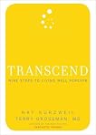 Transcend: Nine Steps to Living Well Forever