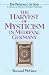 The Harvest of Mysticism in Medieval Germany (The Presence of God)