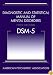 Diagnostic and Statistical Manual of Mental Disorders, Fifth Edition (DSM-5(TM))