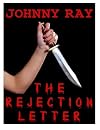 The Rejection Letter